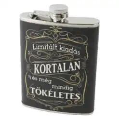 Plosca "Limitalt kiadas - Kortalan es meg mindig tokeletes"