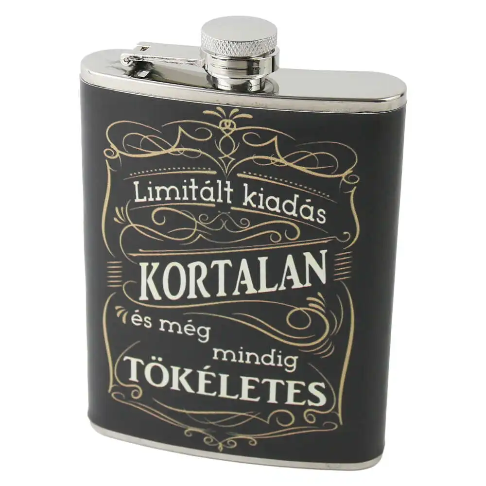 Plosca "Limitalt kiadas - Kortalan es meg mindig tokeletes"