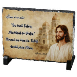 Placa ardezie "Isus i-a zis: Eu sunt calea..."