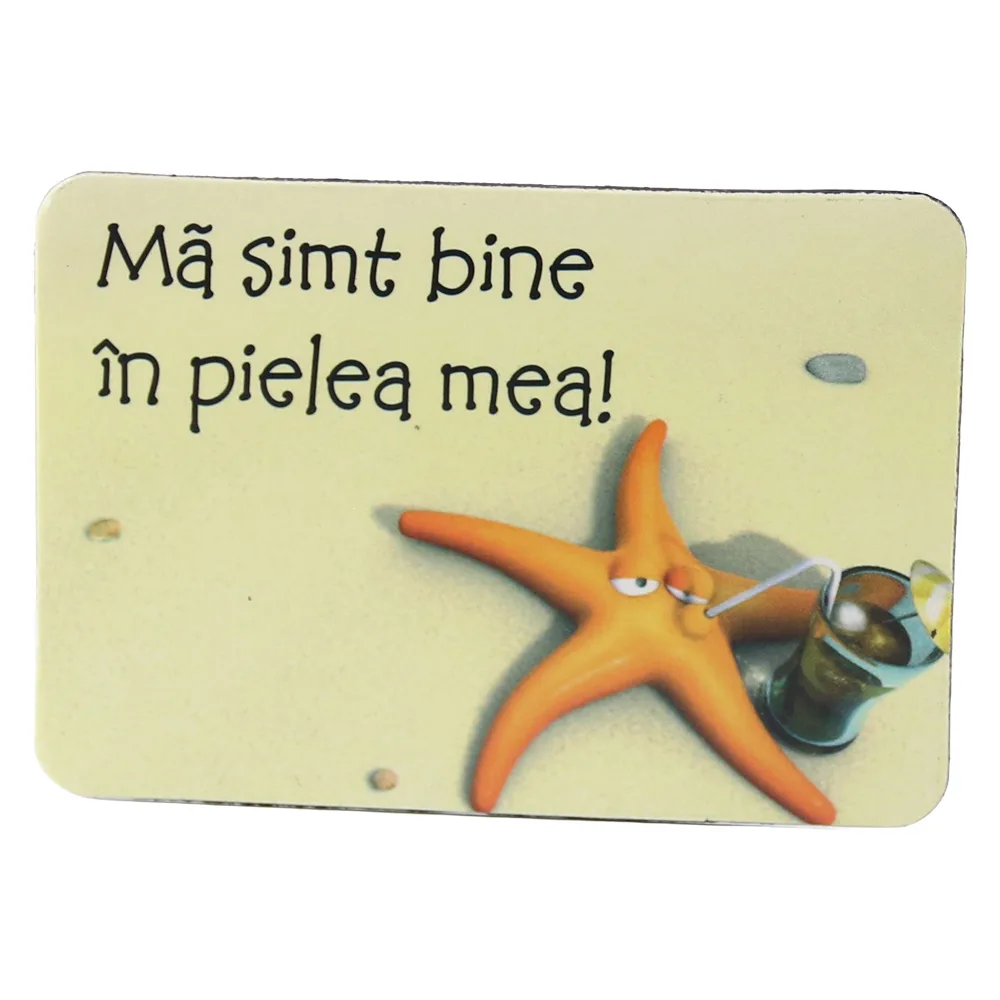 Magnet de frigider din plastic "Ma simt bine in pielea mea!" 8 x 5.5 cm Magnet de frigider din plastic "Ma simt bine in pielea mea!" 8 x 5.5 cm