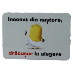 Magnet de frigider din plastic "Inocent din nastere..." 5.5 x 8 cm