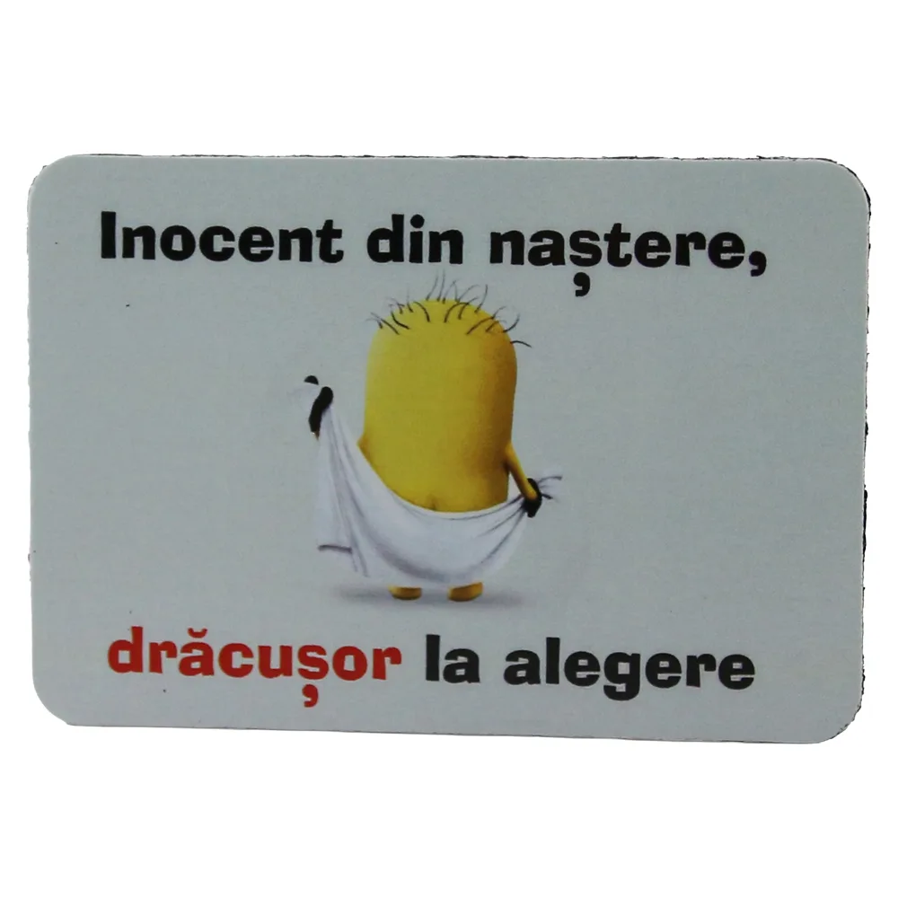 Magnet de frigider din plastic "Inocent din nastere..." 5.5 x 8 cm