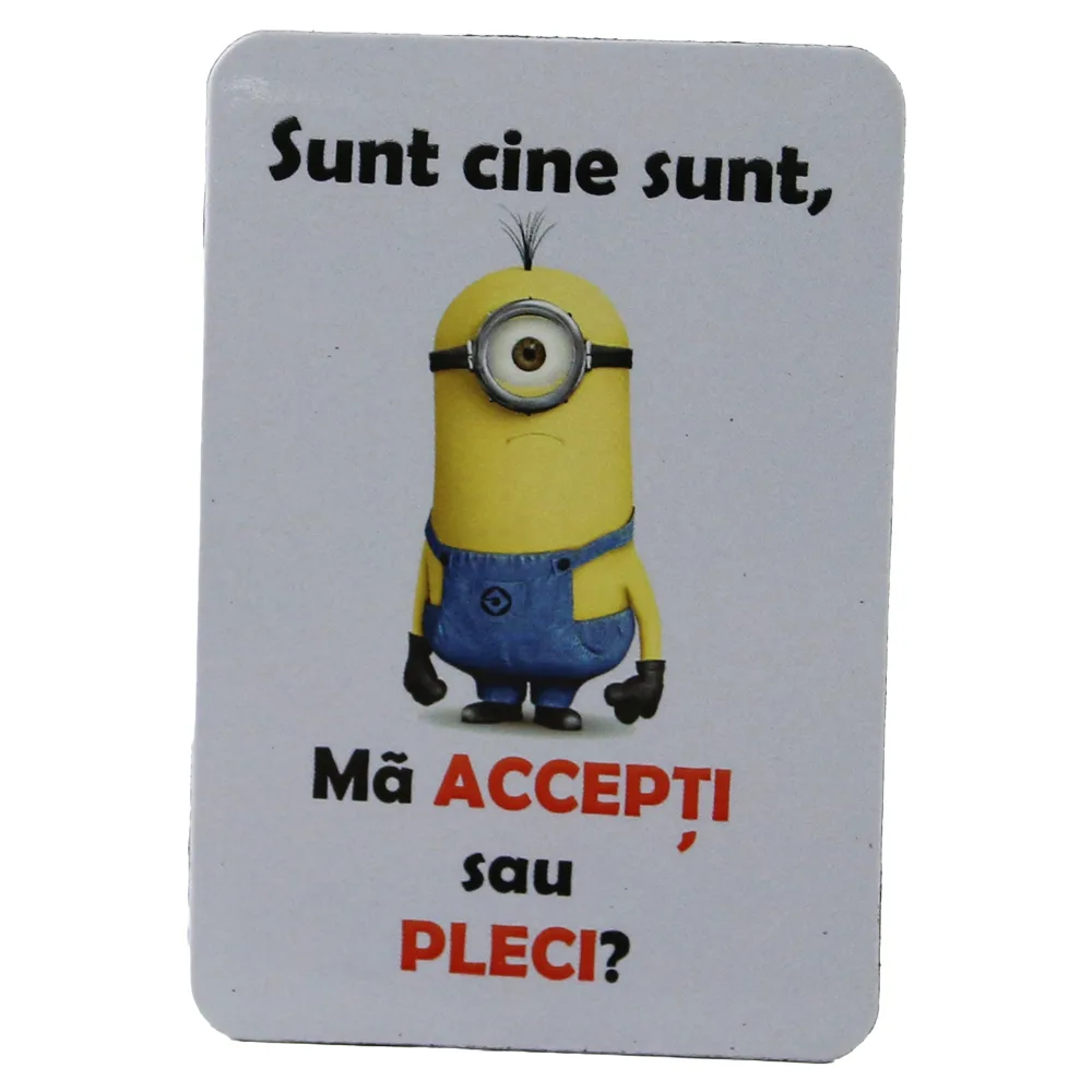 Magnet de frigider din plastic "Sunt cine sunt..." 5.5 x 8 cm