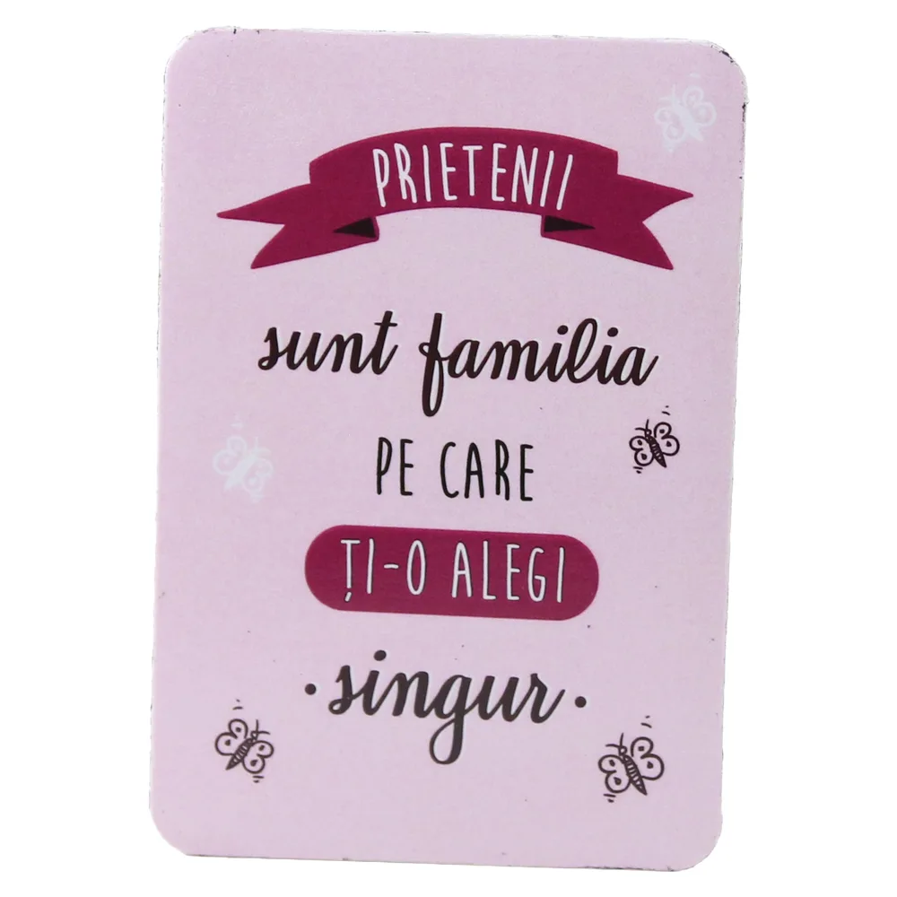 Magnet de frigider din plastic "Prietenii sunt familia..." 5.5 x 8 cm Magnet de frigider din plastic "Prietenii sunt familia..." 5.5 x 8 cm