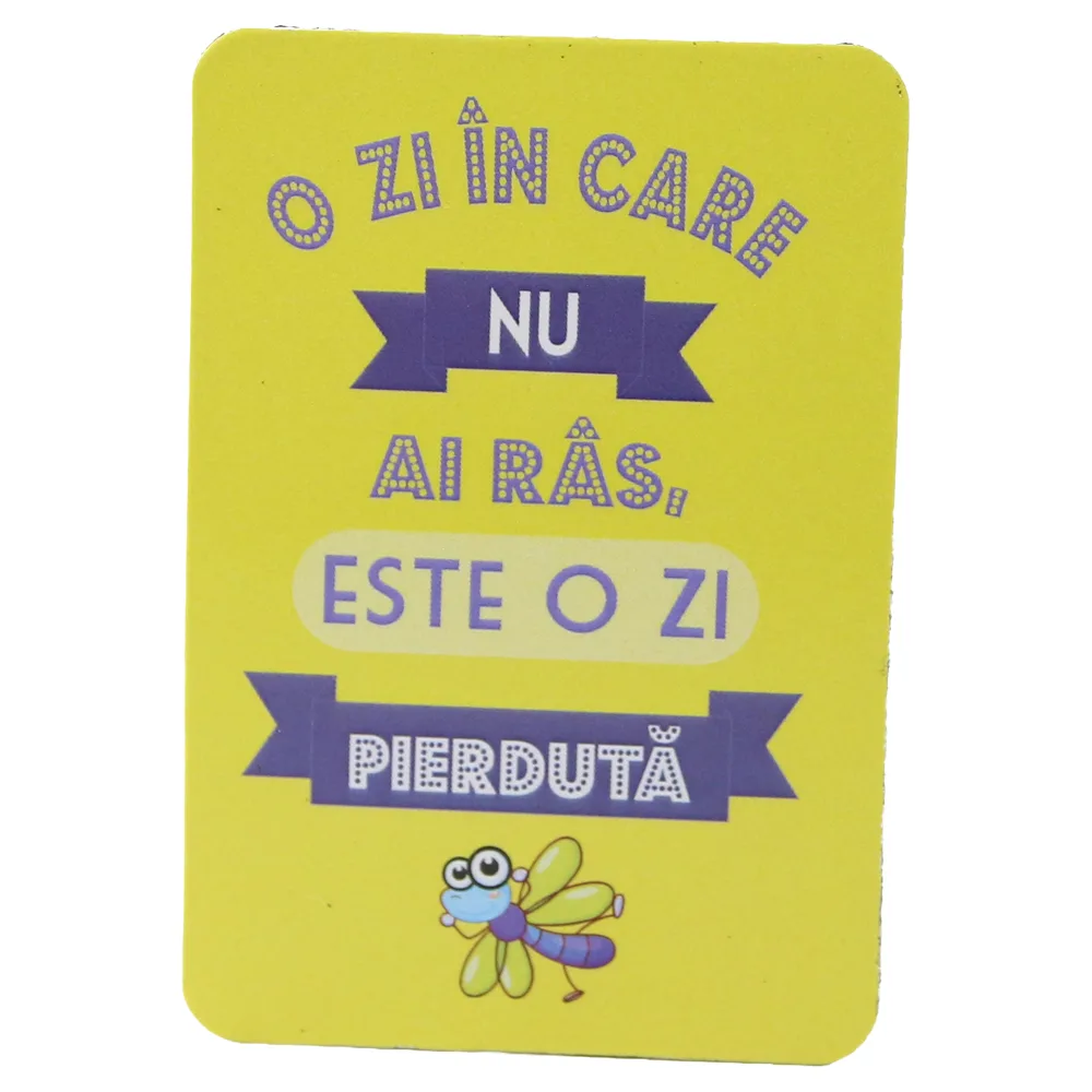 Magnet de frigider din plastic "O zi in care nu ai ras..." 5.5 x 8 cm Magnet de frigider din plastic "O zi in care nu ai ras..." 5.5 x 8 cm