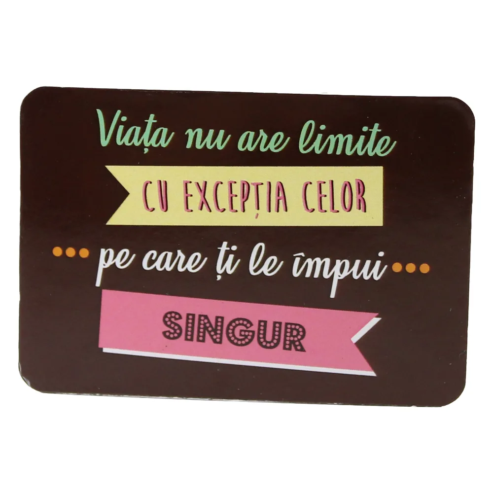 Magnet de frigider din plastic "Viata nu are limite..." 5.5 x 8 cm