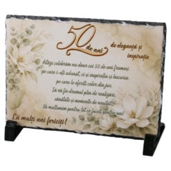 Placa ardezie "50 de ani de eleganta si inspiratie..." 19 x 14 cm