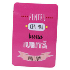 Magnet de frigider din plastic "Pentru cea mai buna iubita din lume." 5.5 x 8 cm