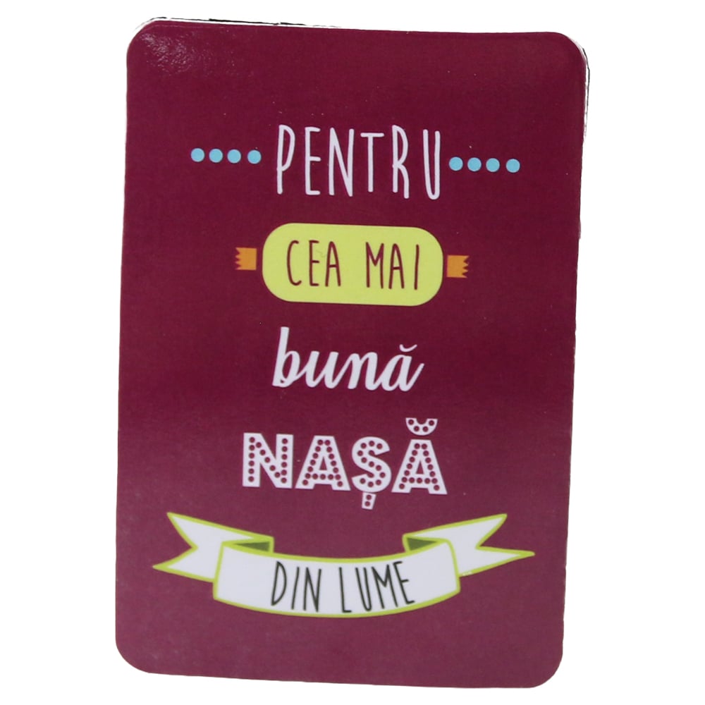 Magnet de frigider din plastic "Pentru cea mai buna nasa din lume." 5.5 x 8 cm Magnet de frigider din plastic "Pentru cea mai buna nasa din lume." 5.5 x 8 cm