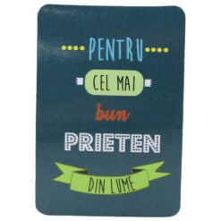 Magnet de frigider din plastic "Pentru cel mai bun prieten din lume." 5.5 x 8 cm