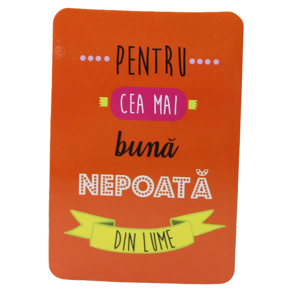 Magnet de frigider din plastic "Pentru cea mai buna nepoata din lume." 5.5 x 8 cm