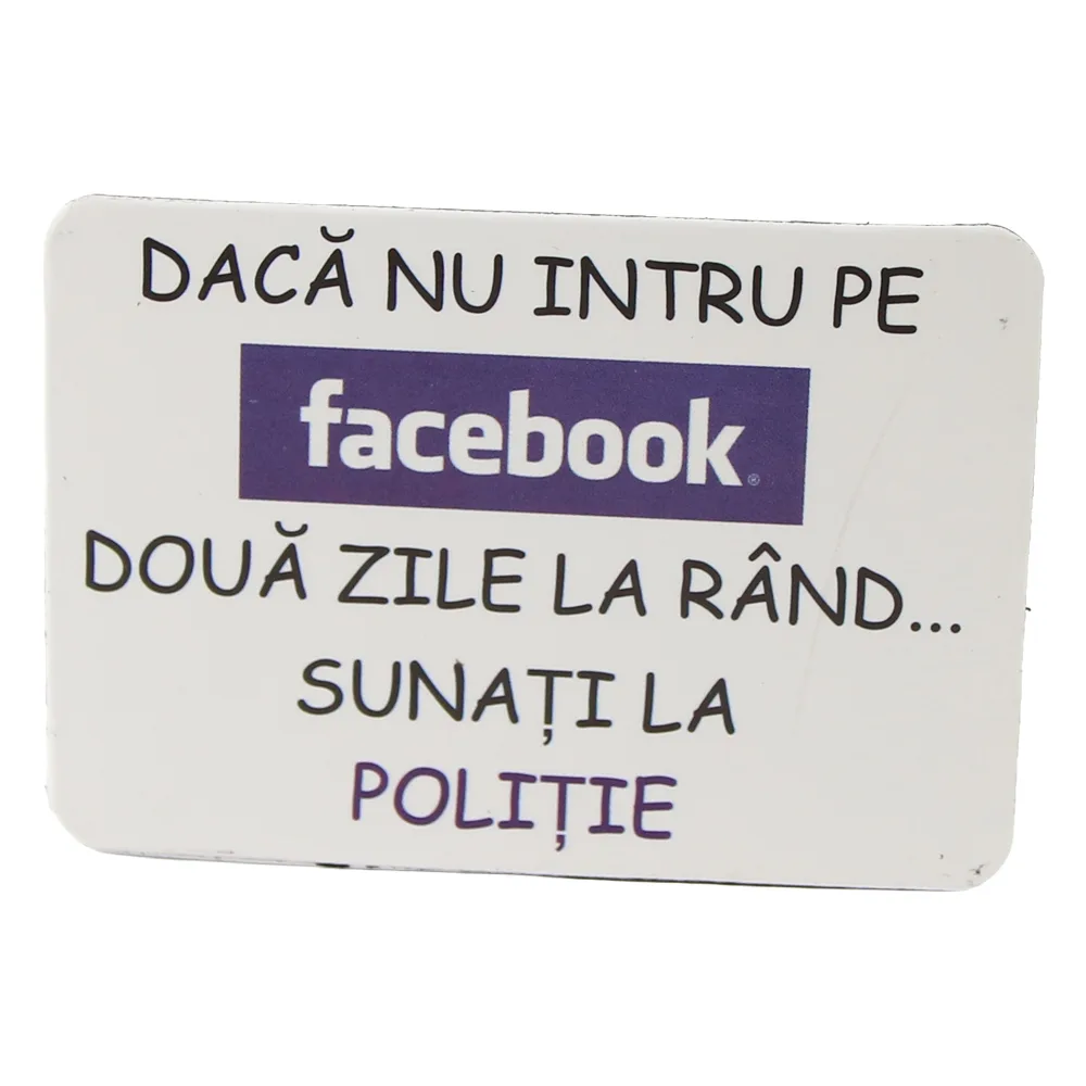 Magnet de frigider din plastic "Daca nu intru..." 8 x 5.5 cm